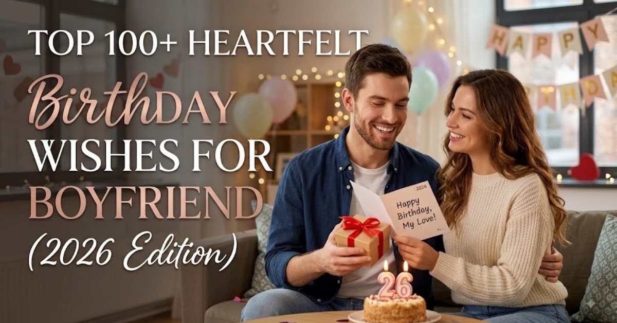 A romantic birthday card and gift box with fairy lights, illustrating heartfelt birthday wishes for a boyfriend.