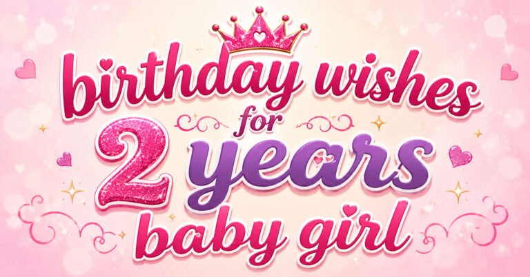 Birthday Wishes for 2 Years Baby Girl with a pink crown, hearts, sparkles, and colorful birthday typography